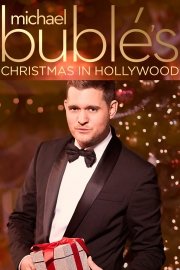 Michael Buble's Christmas in Hollywood