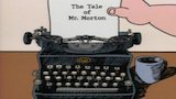 Grammar Rock. The Tale of Mr. Morton