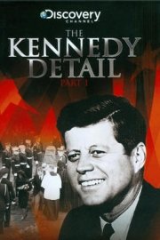 The Kennedy Detail