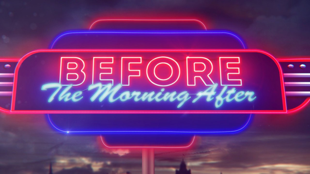 Before The Morning After