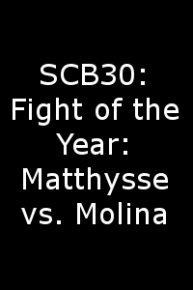 SCB30: Fight of the Year: Matthysse vs. Molina