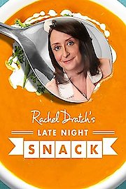 Rachel Dratch's Late Night Snack