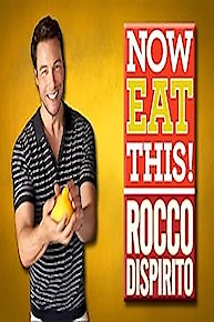 Now Eat This! With Rocco DiSpirito
