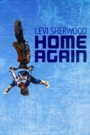 Levi Sherwood Home Again