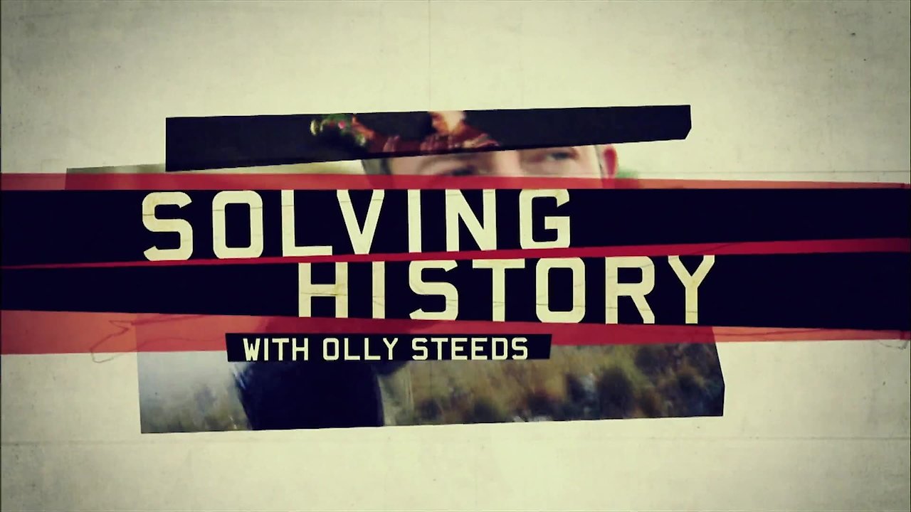 Solving History with Olly Steeds