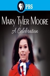 Mary Tyler Moore: A Celebration