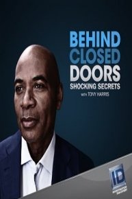 Behind Closed Doors Shocking Secrets