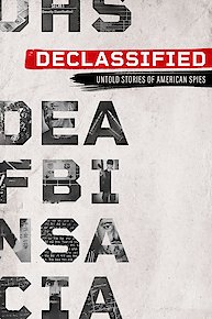 Declassified: Untold Stories of American Spies