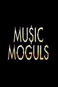 Music Moguls