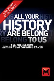 All Your History Are Belong To Us
