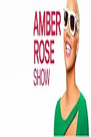 Amber Rose Show