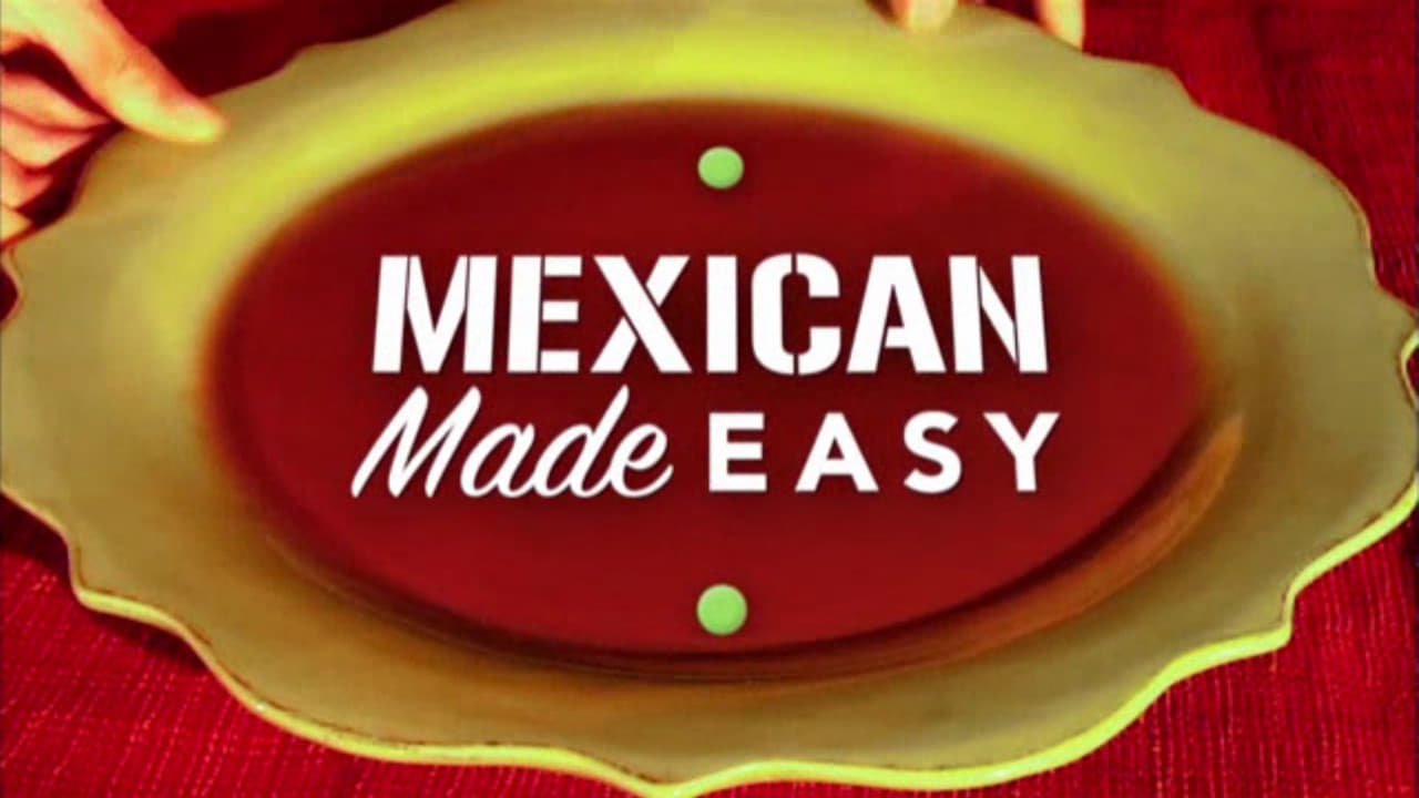 Mexican Made Easy