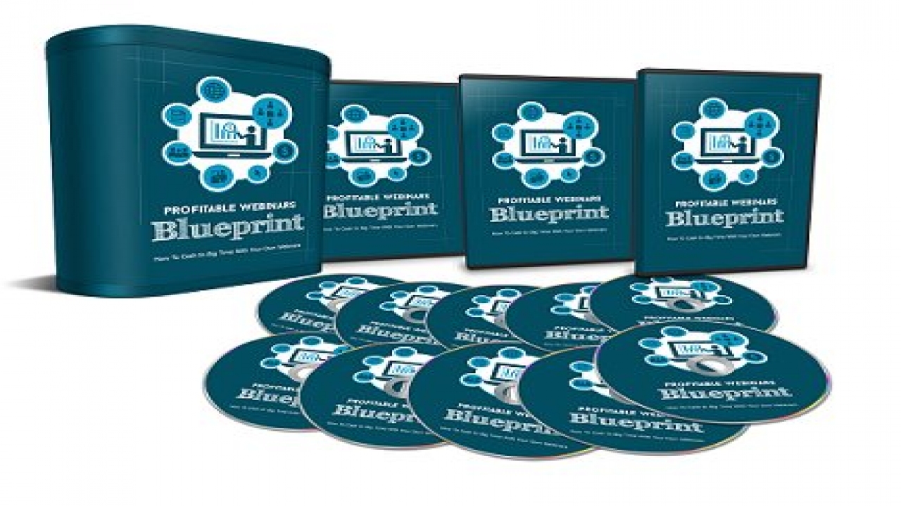 Profitable Webinars Blueprint - Generate Massive Income by Conducting Your Own Seminars from Home