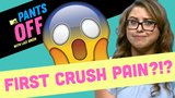 First Crush Pain?!?