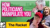 How Politicians Manipulate You