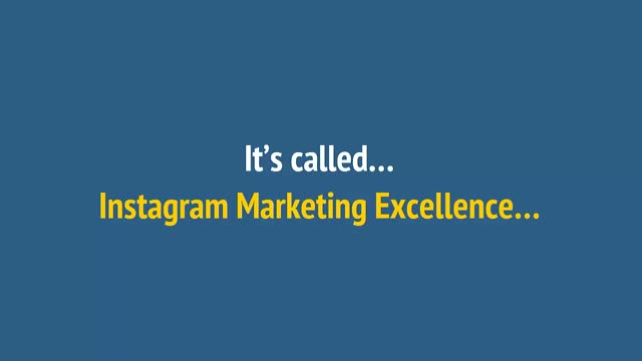 Instagram Marketing Excellence