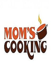 Mom's Cooking