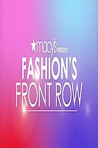 Macy's Presents Fashion's Front Row