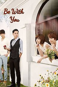Be With You