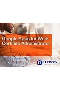 Google Apps for Work Certified Administrator