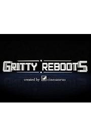 Gritty Reboots