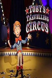 Toby's Travelling Circus