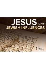 Jesus and His Jewish Influences