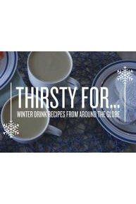 Thirsty For... Winter