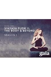 Vinyasa Flow Yoga 2 - The Body and Beyond - Season 1