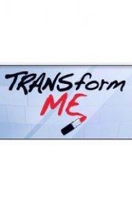 TRANSform Me