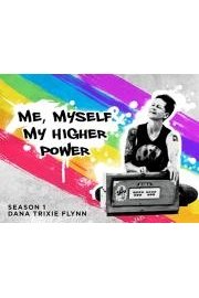 Me, Myself & My Higher Power