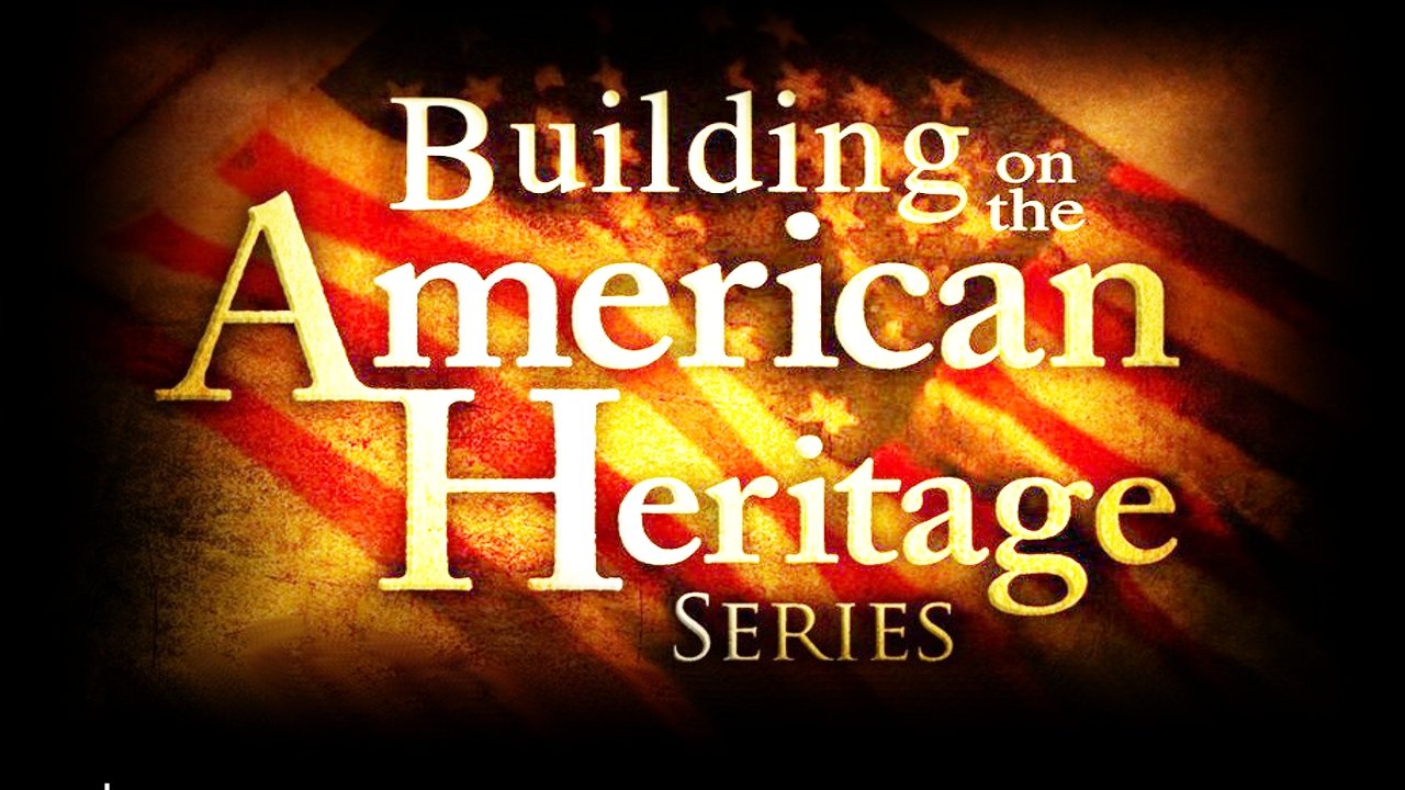 Building on the American Heritage Series