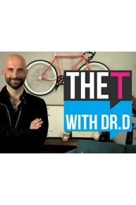 The T with Dr. D