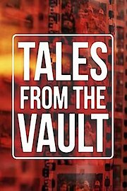 Tales From The Vault