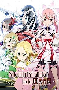 Yuki Yuna Is a Hero