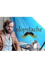 The Slopstache