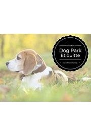Dog Park Etiquette