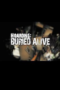 Hoarding: Buried Alive