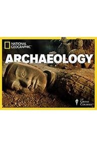 Archaeology: An Introduction to the World's Greatest Sites