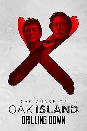 The Curse of Oak Island: Drilling Down