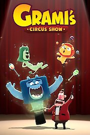 Grami's Circus Show