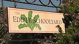 Edible Schoolyard with Alice Waters