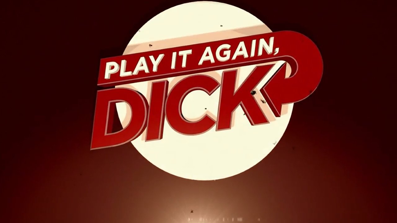 PLAY IT AGAIN DICK