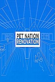 Pet Nation Renovation