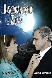 Disorganized Zone