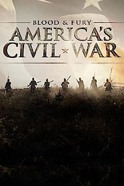 Blood and Fury: America's Civil War