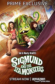 Sigmund and the Sea Monsters [Ultra HD]