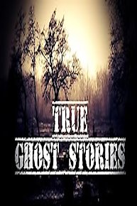 True Ghost Stories