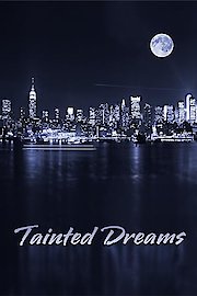 Tainted Dreams