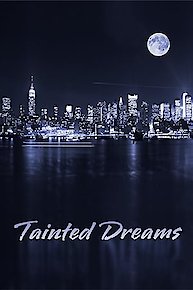 Tainted Dreams